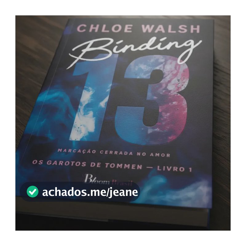 Binding 13 - Walsh, Chloe - Bloom Brasil - Capa Mole
