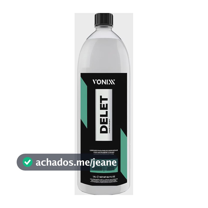 Limpador De Pneus Borrachas Plástico Delet 1,5l Vonixx