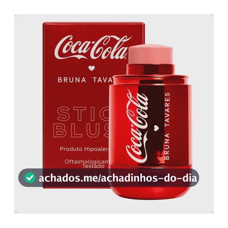 Blush Stick - Bruna Tavares - Bt Coca Cola - Multifuncional Flush Vibes