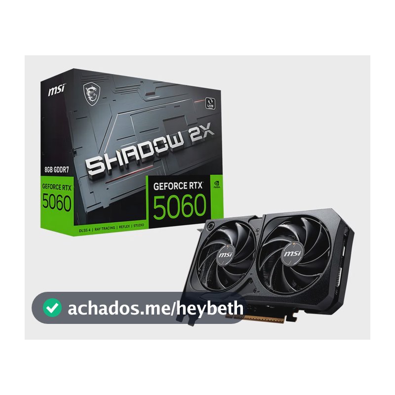 Placa De Vídeo Nvidia Msi Geforce 5060 8gb shadow 2x oc Edition