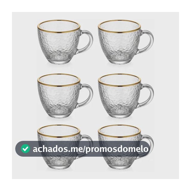 Jogo 6 Xícaras Café Chá 100ml Vidro Borda Dourada Luxo Dourado Martelado