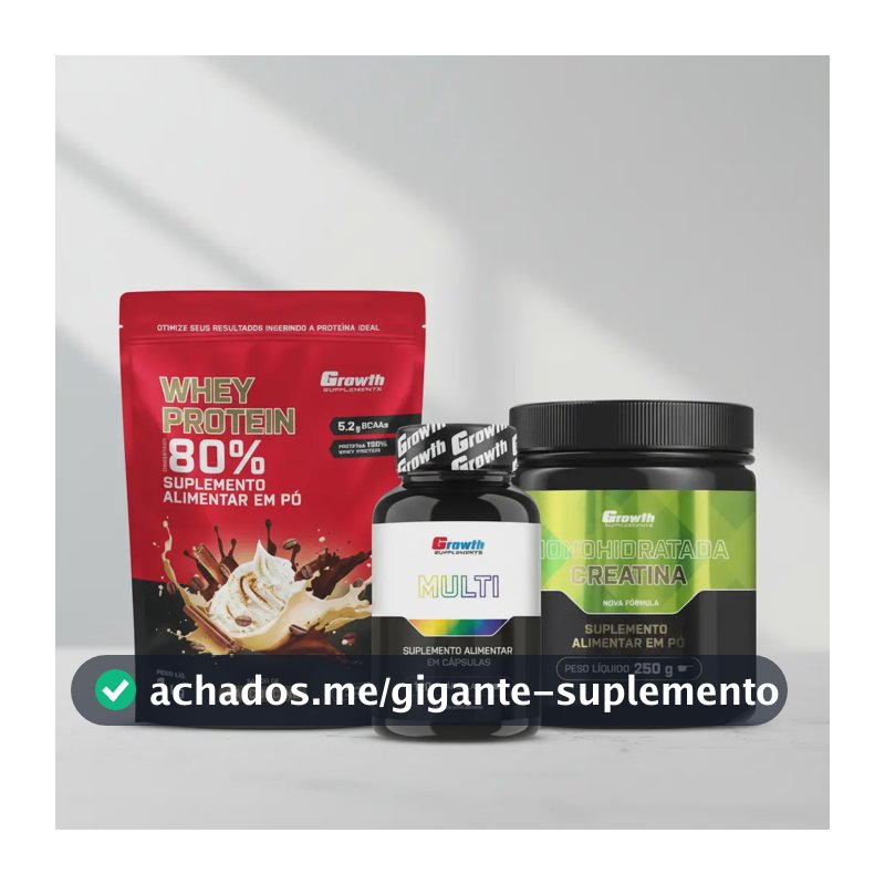 Kit Growth: Whey Protein Capuccino 1kg + Multivitamínico 120 Cáps + Creatina Sem Sabor 250g