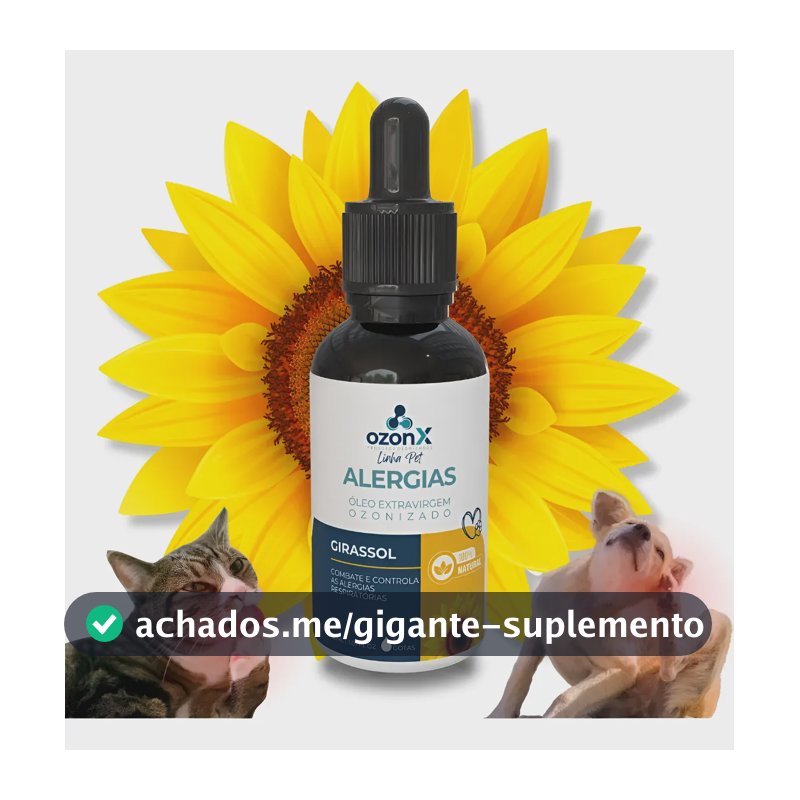 Alergias Pet: Suplemento Girassol Ozonizado Ozonx