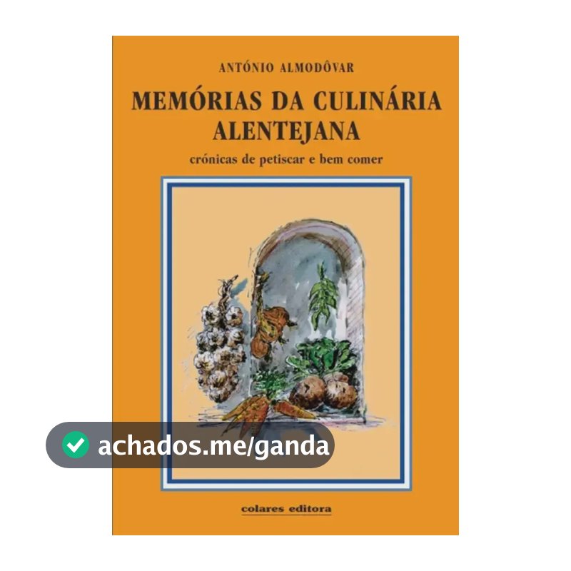 Livro - Memórias Da Culinária Alentejana
