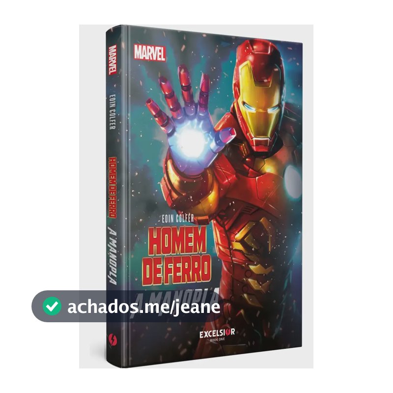 Homem de Ferro - A manopla - Colfer, Eoin - Excelsior Editora - Capa Dura