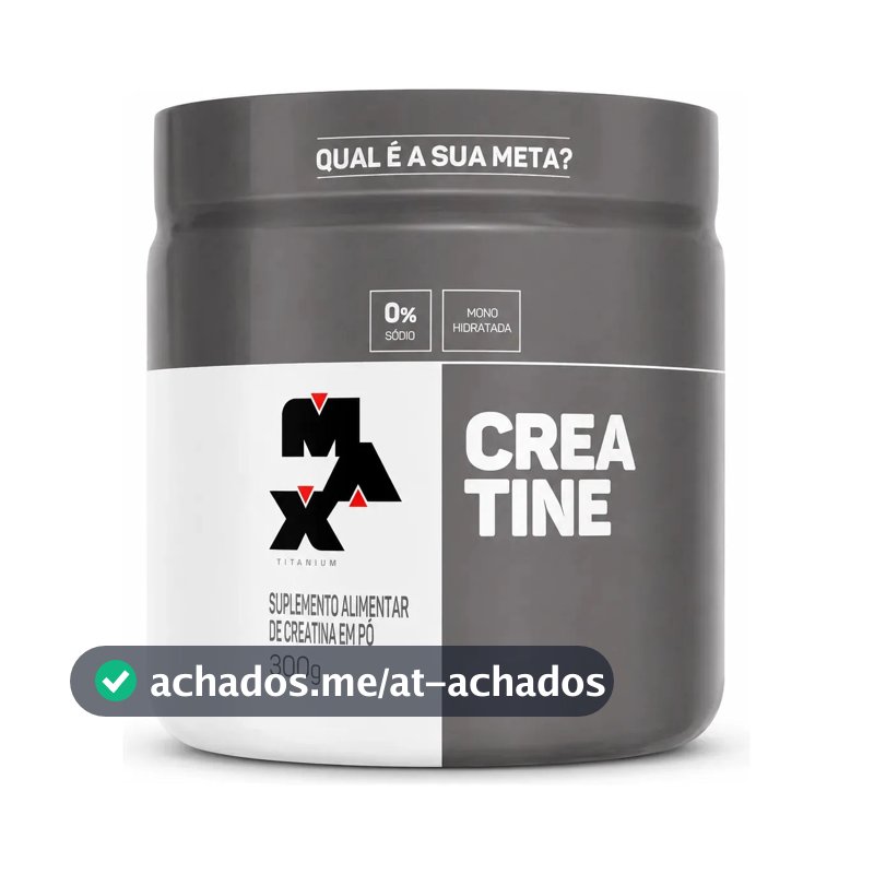 Creatina Max Titanium em pó Sem sabor x 300g