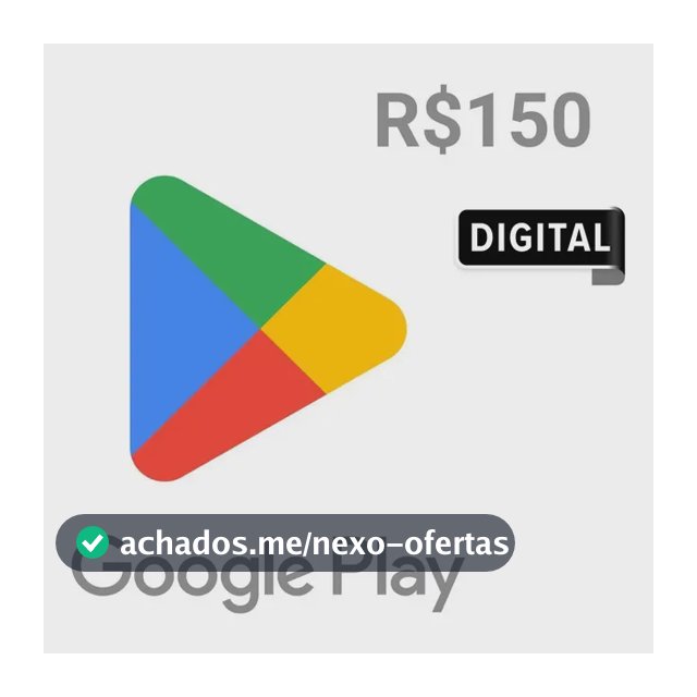 Google Play Gift Card R$ 150 (Digital)