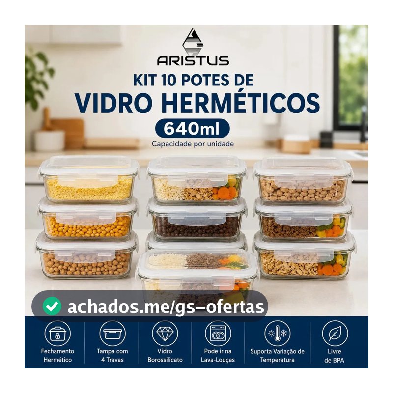 Kit 10 Potes Vidro Hermético Aristus 640ml Marmita Anti Vazamento Forno Micro-ondas Freezer Tampa 4 Travas - Branco
