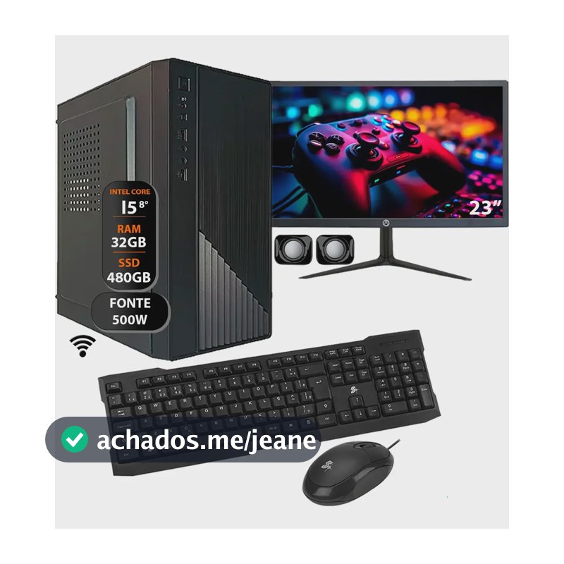 Computador Core I5 8°ger Ddr4 32gb Ssd 480gb 500w Monitor 23 32 Gb