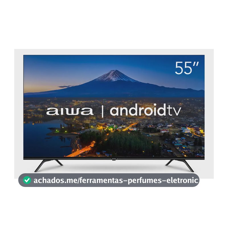 Smart TV AIWA 55” Android 4K Borda Ultrafina Dolby Vision&Atmos AWS-TV-55-BL-01-A