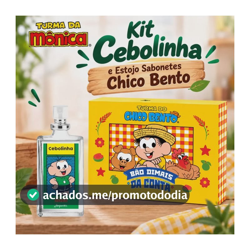 Kit Perfume Cebolinha + Estojo De Sabonetes Chico Bento