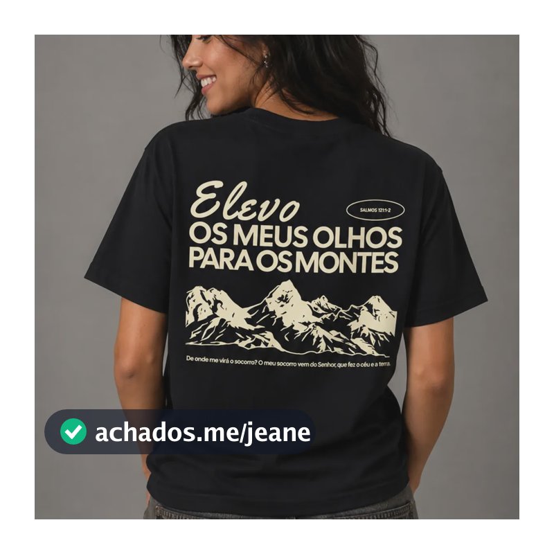 Camiseta Elevo Os Meus Olhos Para Os Montes Preto Frase Gg Estampa Localizada