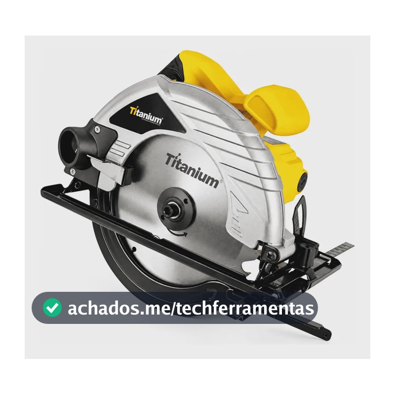 Serra Circular 185mm 1400W 110V 4500 RPM com Disco e Guia Lateral Titanium Platina