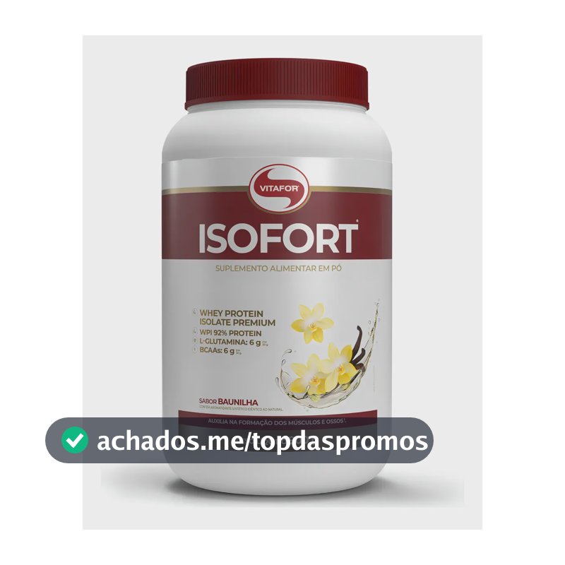 Whey Protein Isolado Isofort Baunilha Pote 900g Vitafor