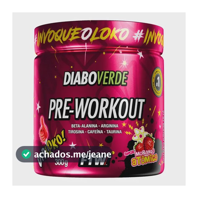 Suplemento em pó FTW Diabo verde Dip Loko! Pré treino sabor Morango Atômico x 300g