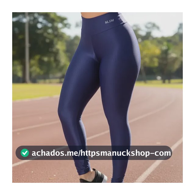 Calça Legging Revolucionária Anti-celulite Moda Fitness