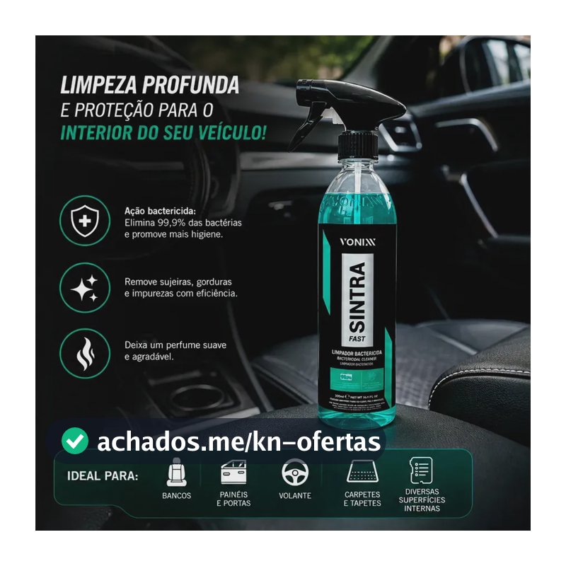 Sintra Fast 500ml Vonixx Limpador Painel Limpeza Interna Automotivo