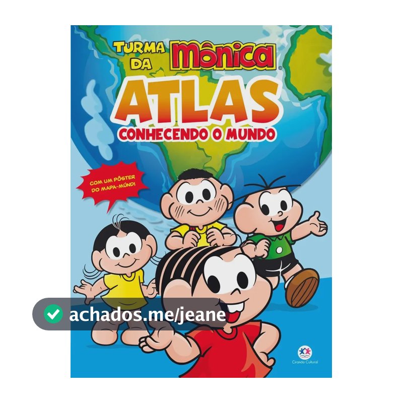Turma da Mônica - Atlas - Conhecendo o Mundo - Ciranda Cultural - Capa Mole