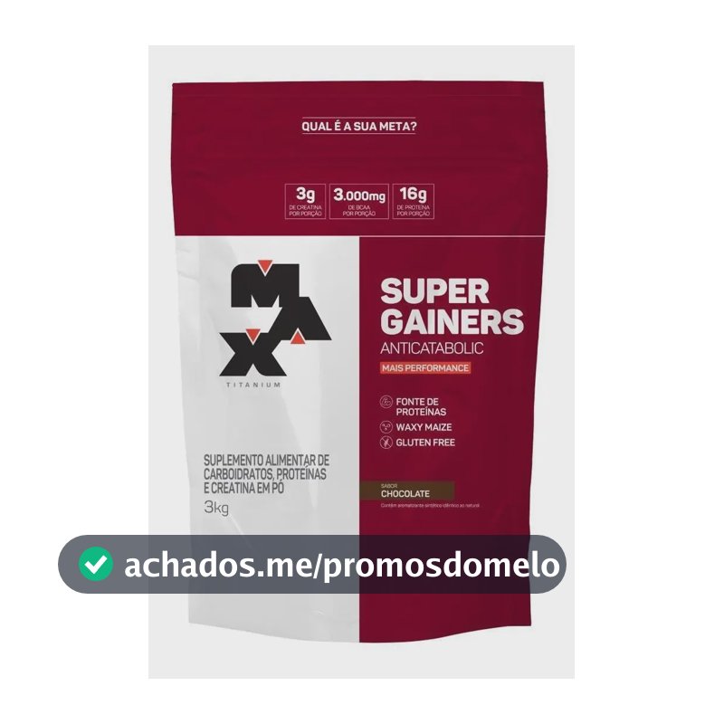 Hipercalórico 3kg Super Gainers Max Titanium Sabor Chocolate Alto Valor Calórico
