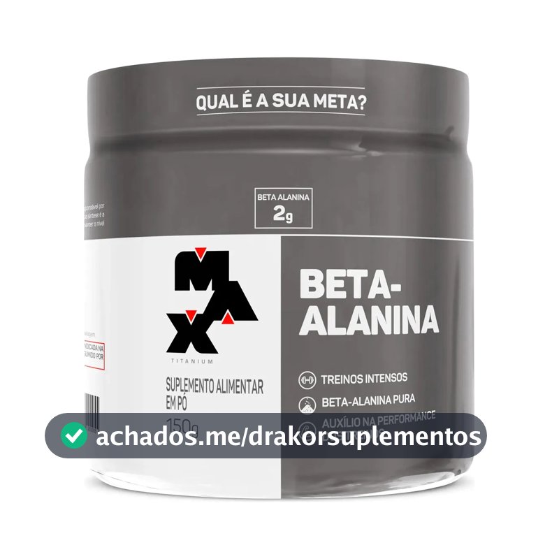 Beta Alanina 150g Max Titanium Suplemento Para Treino Sem Sabor