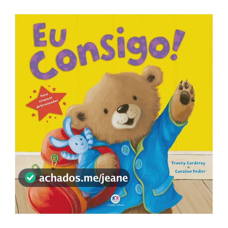 Eu consigo! - Corderoy, Tracey - Ciranda Cultural - Capa Mole