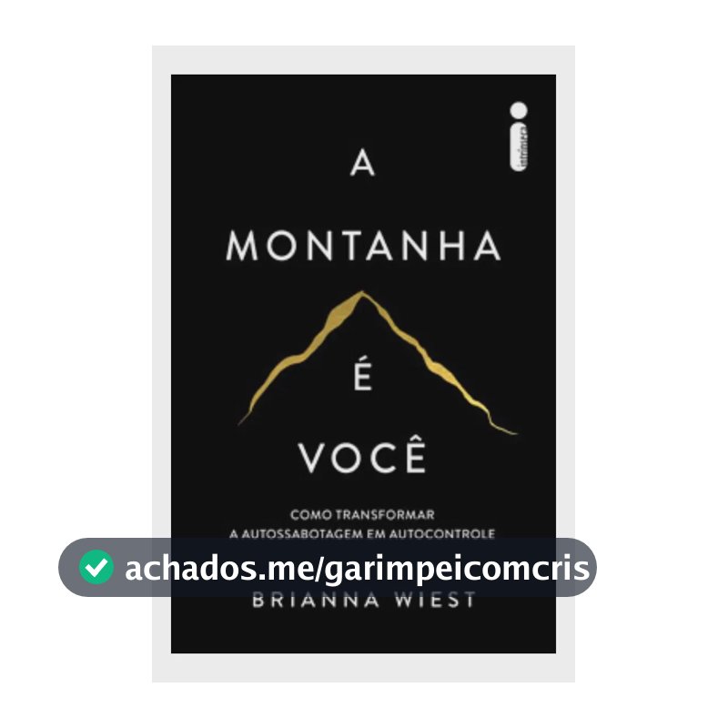 Livro A Montanha é Você, de Wiest, Brianna. Editorial Intrínseca, tapa mole, en português (2024)