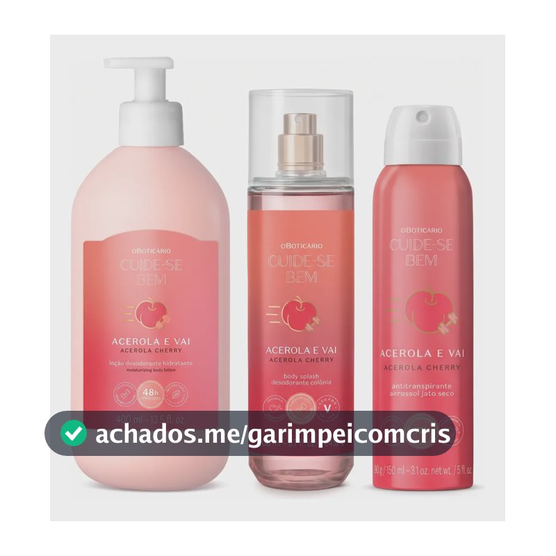 Combo Cuide-se Bem Acerola E Vai: Loção + Splash + Aerossol