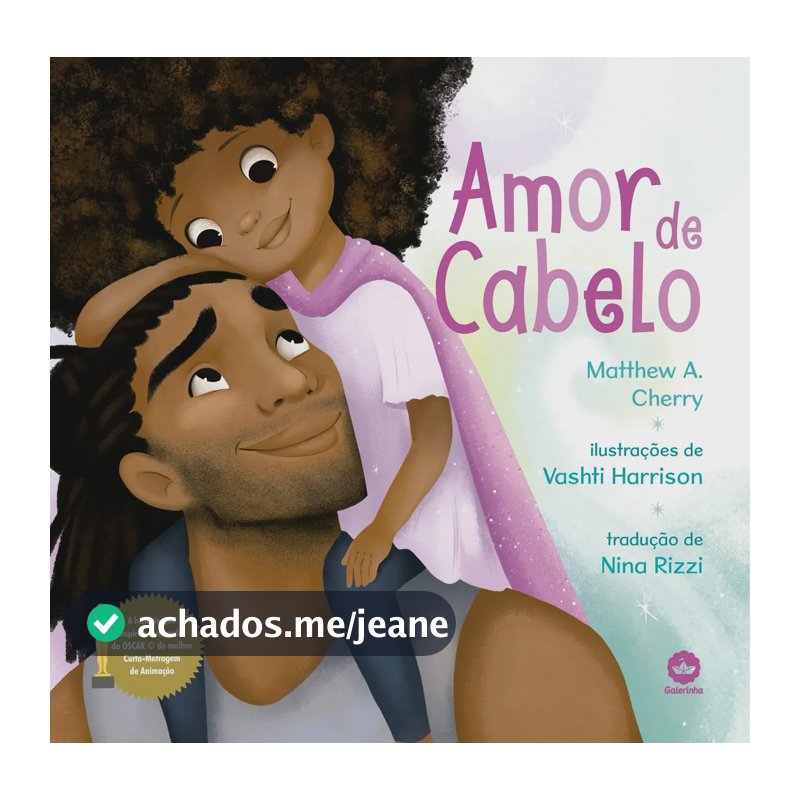 Livro Amor de cabelo, de Cherry, Matthew A.. Editorial Galerinha, tapa dura, en português (2020)