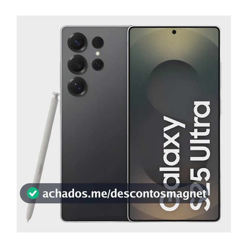 Celular Samsung Galaxy S25 Ultra 5g, 256gb, 12gb, Câm. Quád. Titanium Black