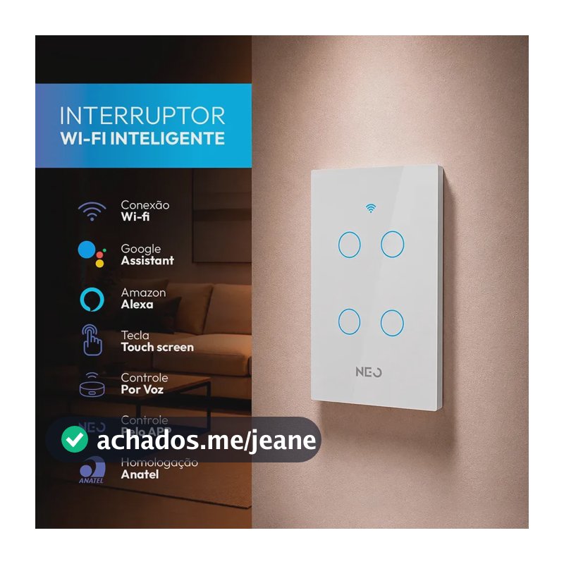 Interruptor Inteligente Smart Wifi 4 Botões Touch Branco Alexa Google Bivolt 4x2 Neo