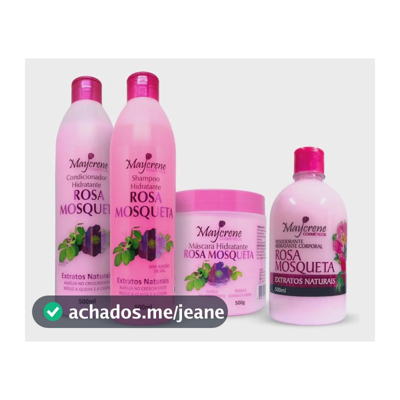 Kit Rosa Mosqueta ( Shampoo, Cond, Máscara, Creme Corporal )