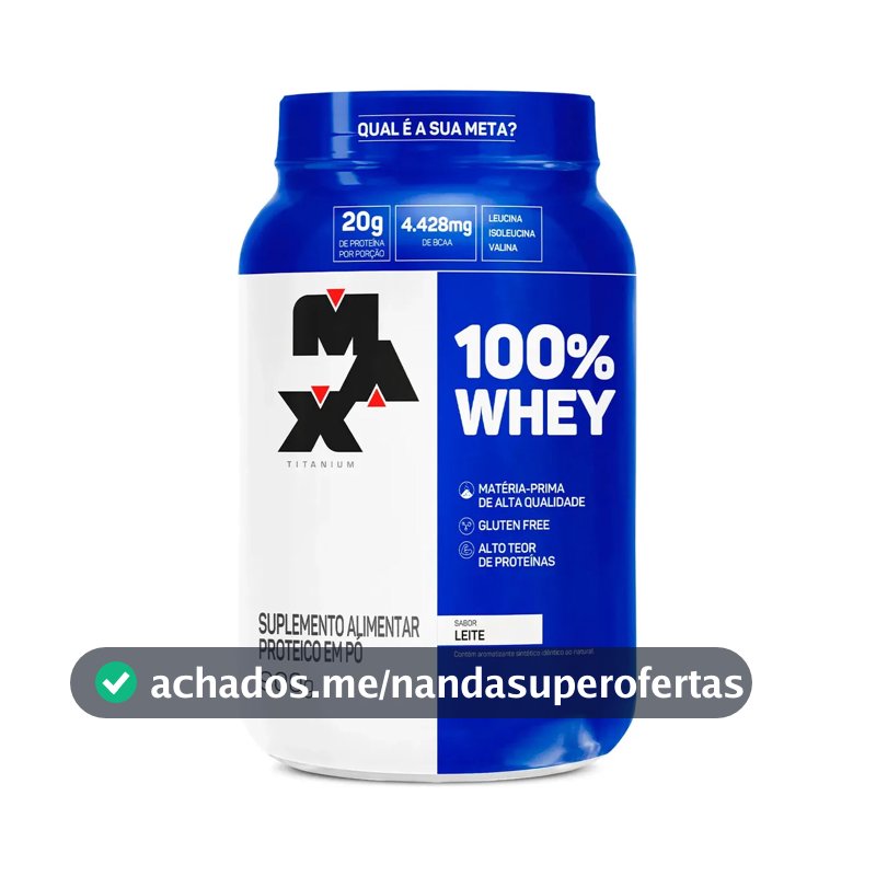 Whey Protein Concentrado Max Titanium Sabor Leite