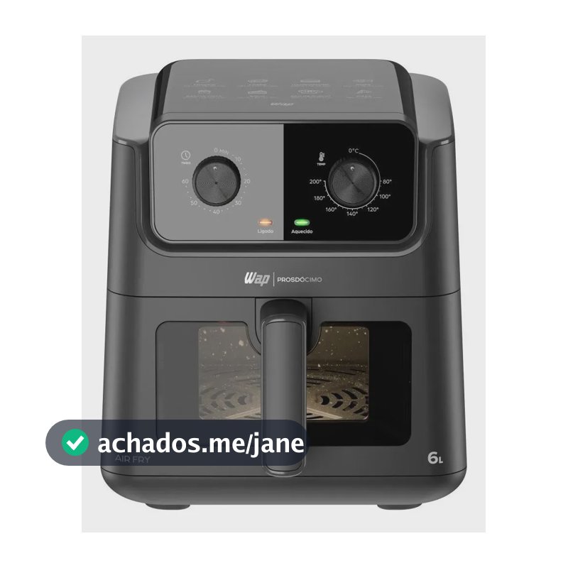 Airfryer 6 Litros WAP PROSDÓCIMO AF02 Visor e Luz Interna 127V