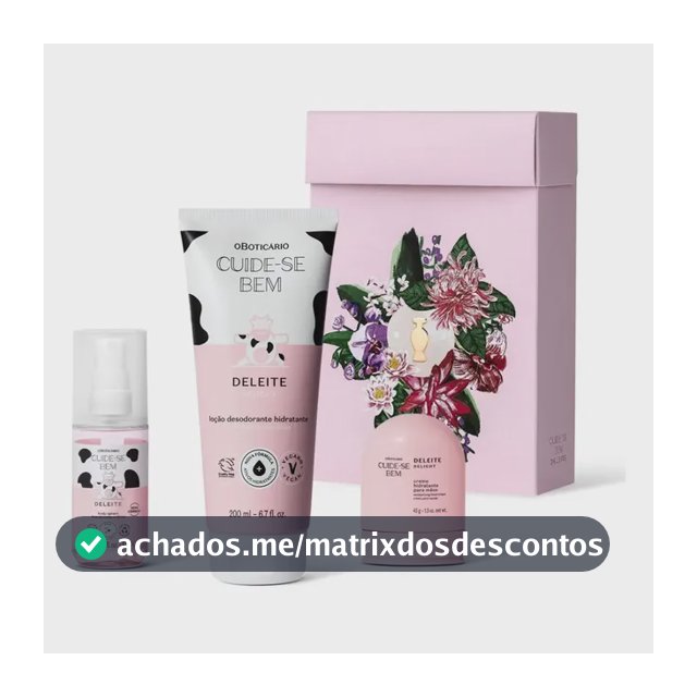 kit Presente Cuide-Se Bem Deleite O Boticário 3 itens