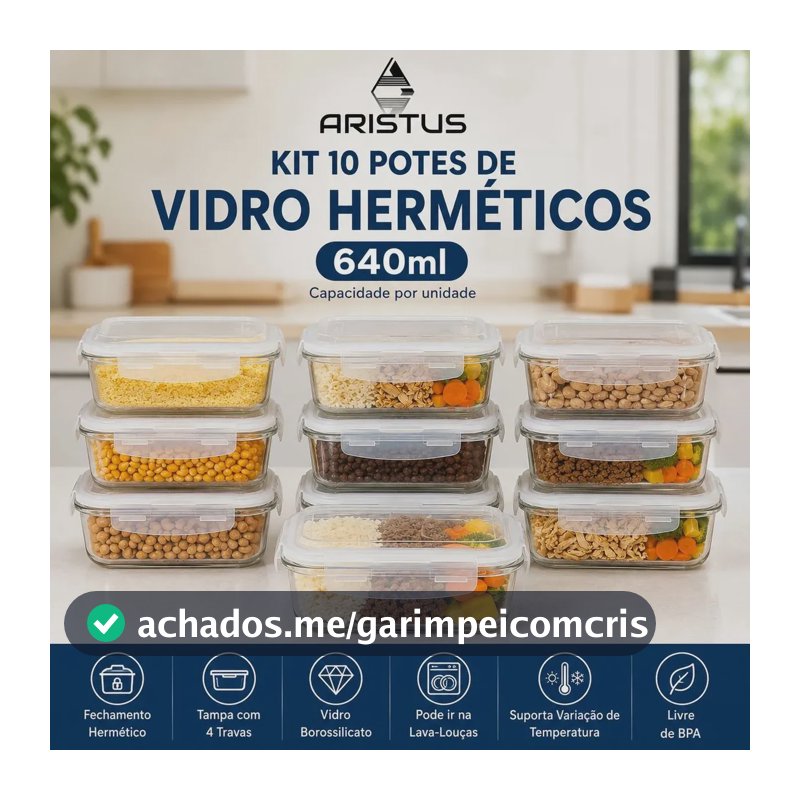 Kit 10 Potes Vidro Hermético Aristus 640ml Marmita Anti Vazamento Forno Micro-ondas Freezer Tampa 4 Travas - Branco
