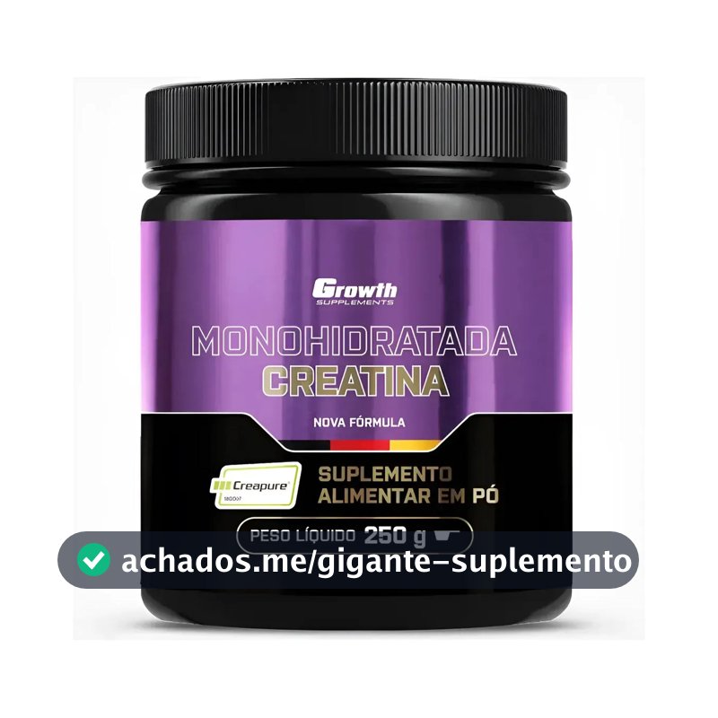 Creatina Creapure Growth 250g Aumento Força Volume Muscular Sabor Natural
