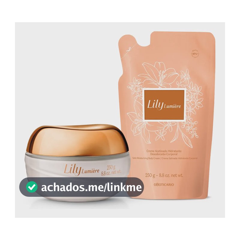 Kit Lily Lumière: Creme Hidratante Corporal 250g+ Refil 250g