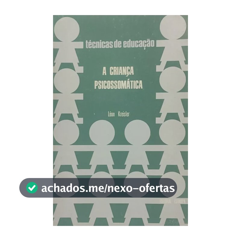 A Criança Psicossomática