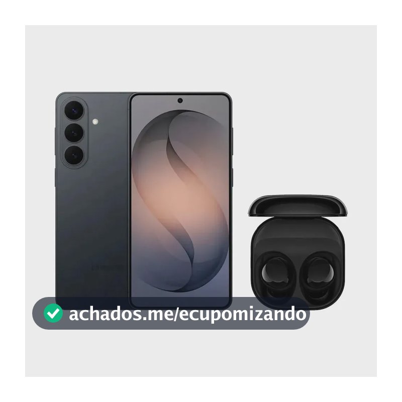 Galaxy S26 (256GB) - Preto + Galaxy Buds Core - Preto