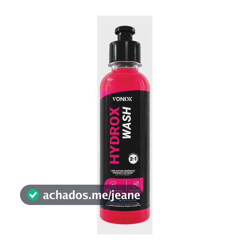 Shampoo Cerâmico Vonixx Hydrox Wash para Carro com SiO2 e Proteção Duradoura 240ml