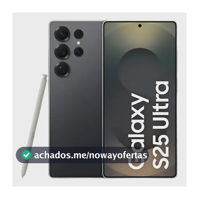Celular Samsung Galaxy S25 Ultra 5g, 256gb, 12gb, Câm. Quád. Titanium Black