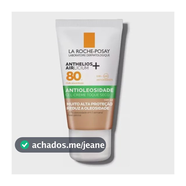Protetor Solar Facial Antioleosidade FPS 80, Controle de Brilho por 12h, Efeito Matte, Cor 3.0, Anthelios Airlicium+ La Roche Posay, 40g