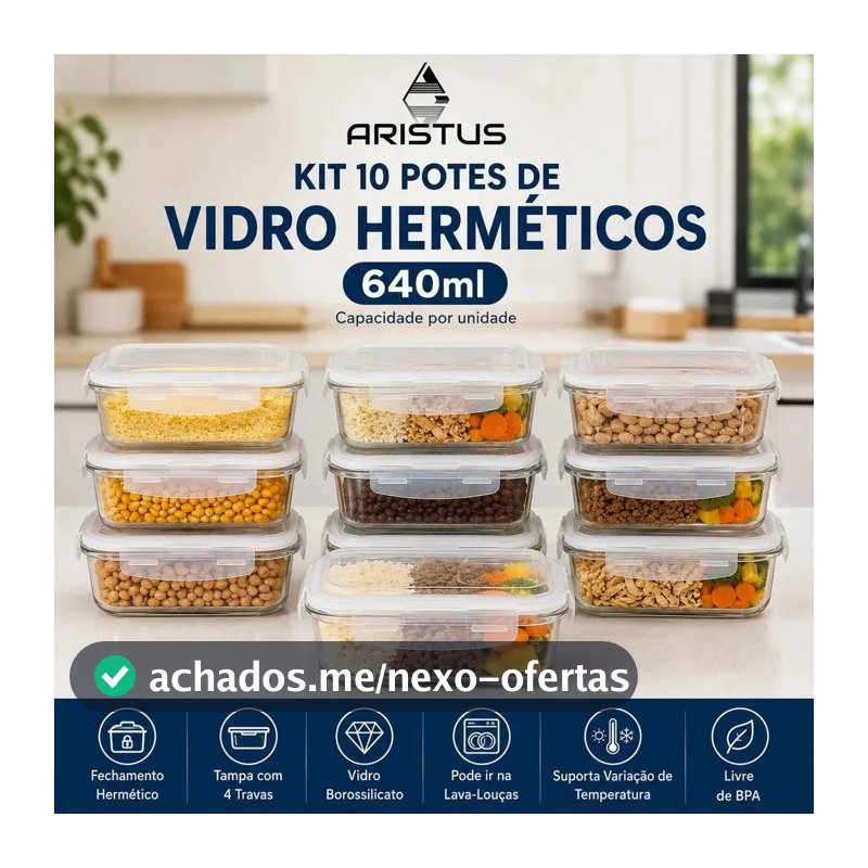Kit 10 Potes Vidro Hermético Aristus 640ml Marmita Anti Vazamento Forno Micro-ondas Freezer Tampa 4 Travas - Branco