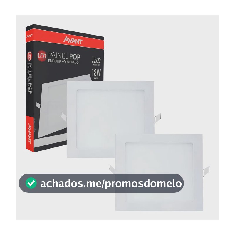 Kit 2 Painéis Plafon LED de Embutir Avant Pop 18W Quadrado Branco Frio 6500K