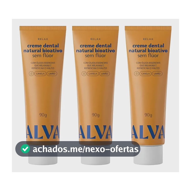 Kit 3 Creme Dental Natural Bioativo Sem Flúor Relax Alva
