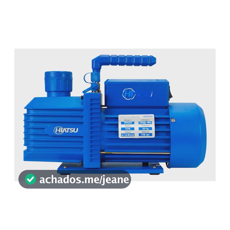 Bomba Vácuo 7 Cfm Duplo Estágio Hiatsu Bivolt 3/4 Hp