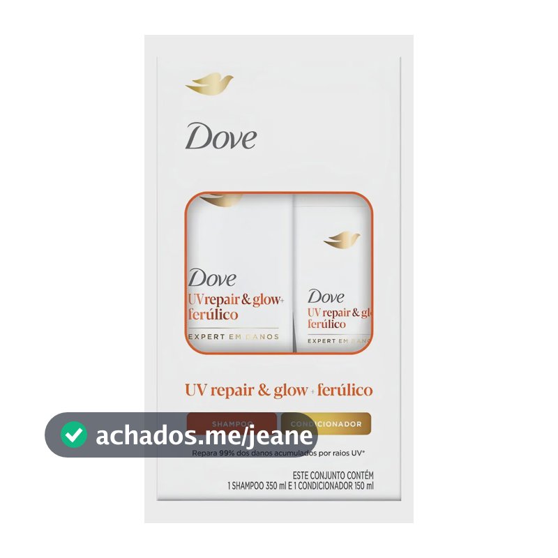 Kit Dove Shampoo e Condicionador UV Repair & Glow + Ferúlico