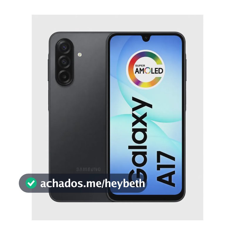 Smartphone Samsung Galaxy A17 128GB (4GB Ram+4GB Ram Plus) Com IA, Câm De 50mp, Tela De 6.7, NFC, IP54 - Tela Super Amoled - Nacional - Preto