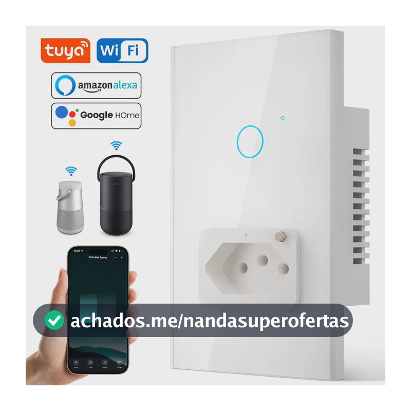 Interruptor Inteligente Wi-Fi com 1 Botão Touch e Tomada 10A para Alexa e Google Home