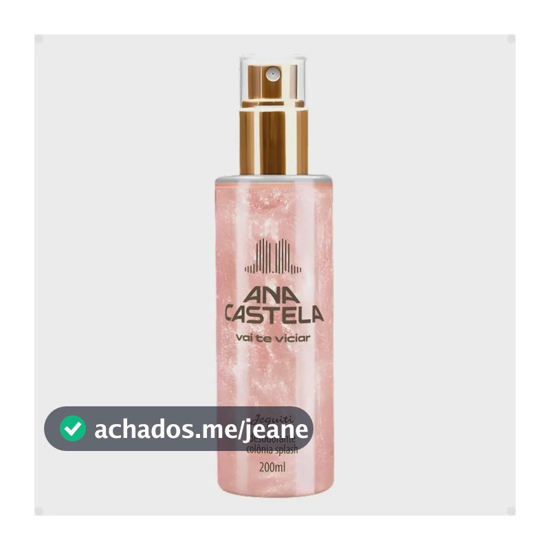 Body Splash Jequiti Ana Castela Vai Te Viciar Frutal Adocicada 200 ml